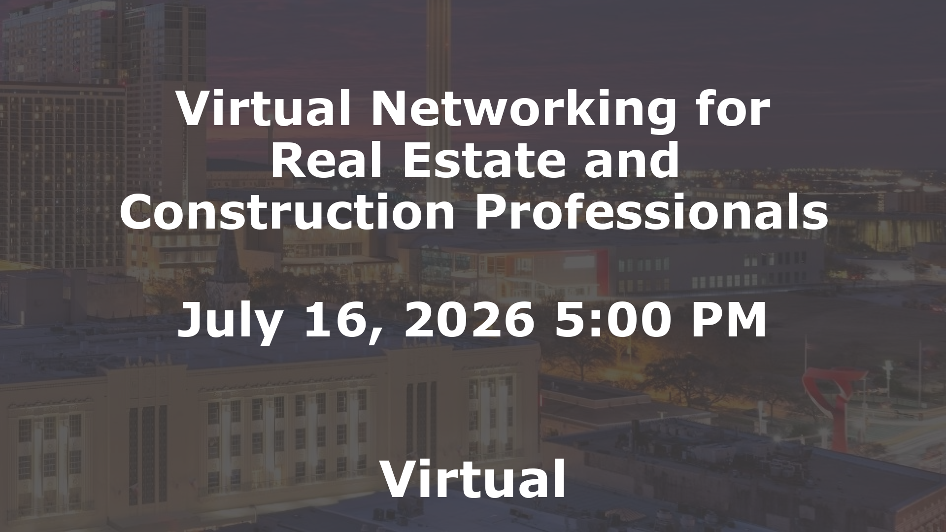 Virtual Networking for Real Estate and Construction Professionals event image